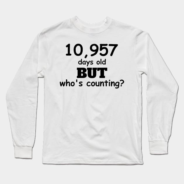 30th birthday Long Sleeve T-Shirt by Circle Project